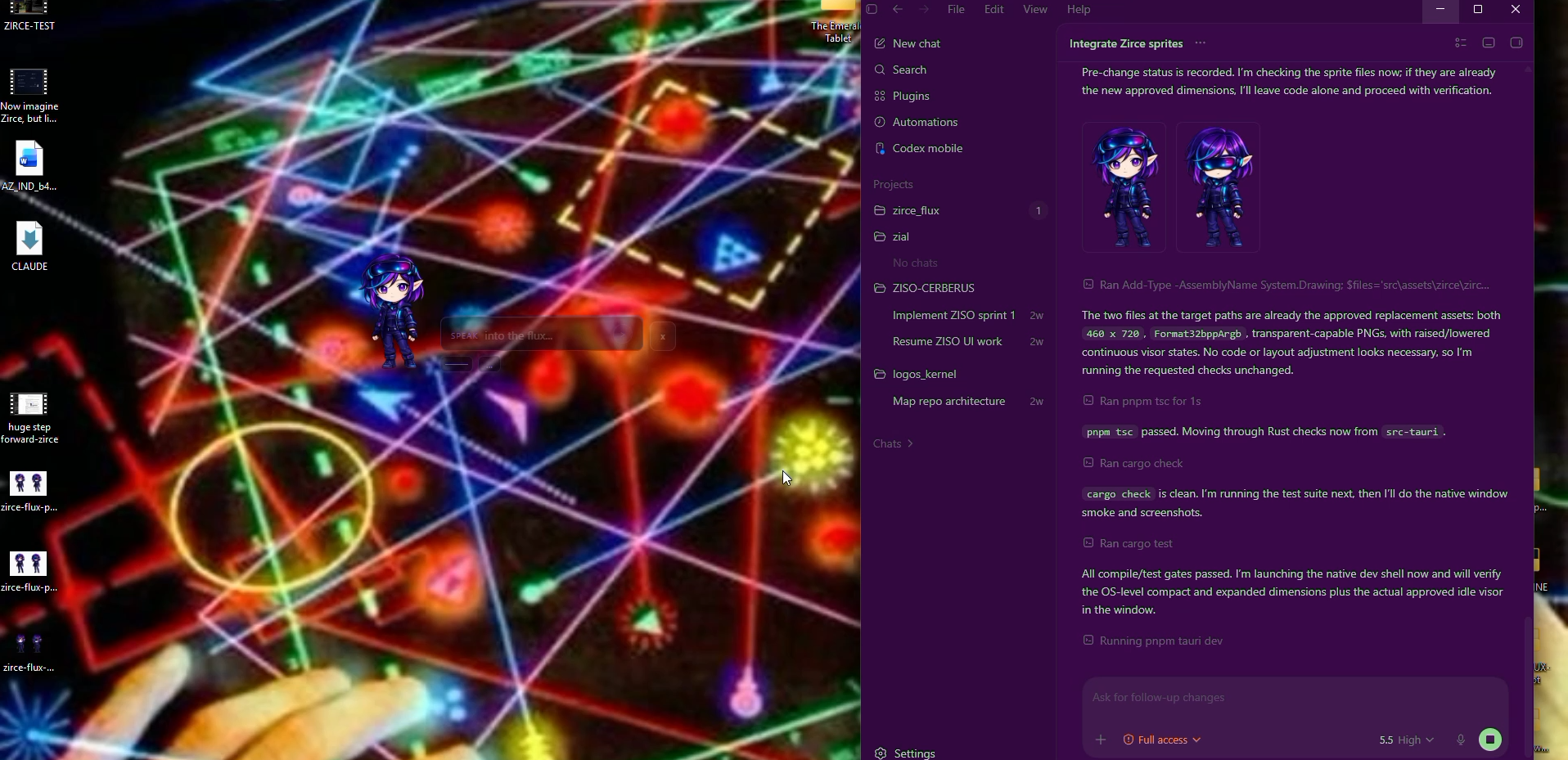 ZIRCE-FLUX familiar desktop presence beside active development environment